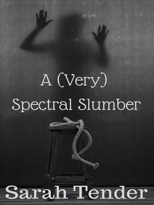 cover image of A (Very) Spectral Slumber